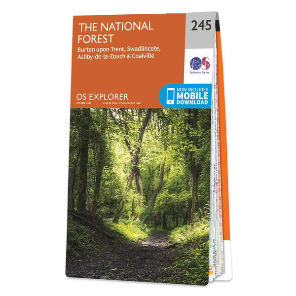 OS Explorer Map 245 - The National Forest Burton upon Trent Swadlincote Ashby-de-la-Zouch & Coalville