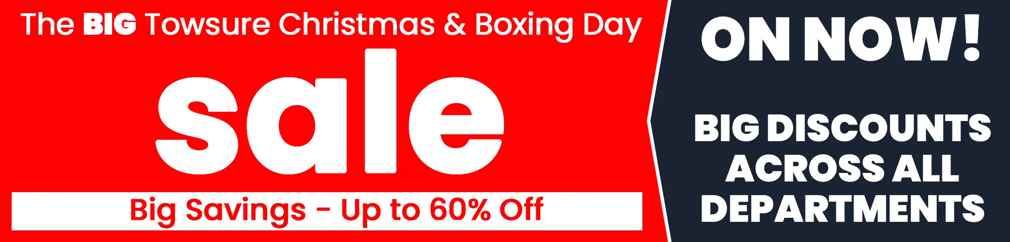 Christmas & Boxing Day Sale Now On
