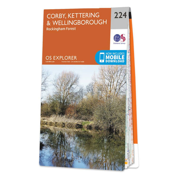 OS Explorer Map 224 - Corby Kettering & Wellingborough Rockingham Forest